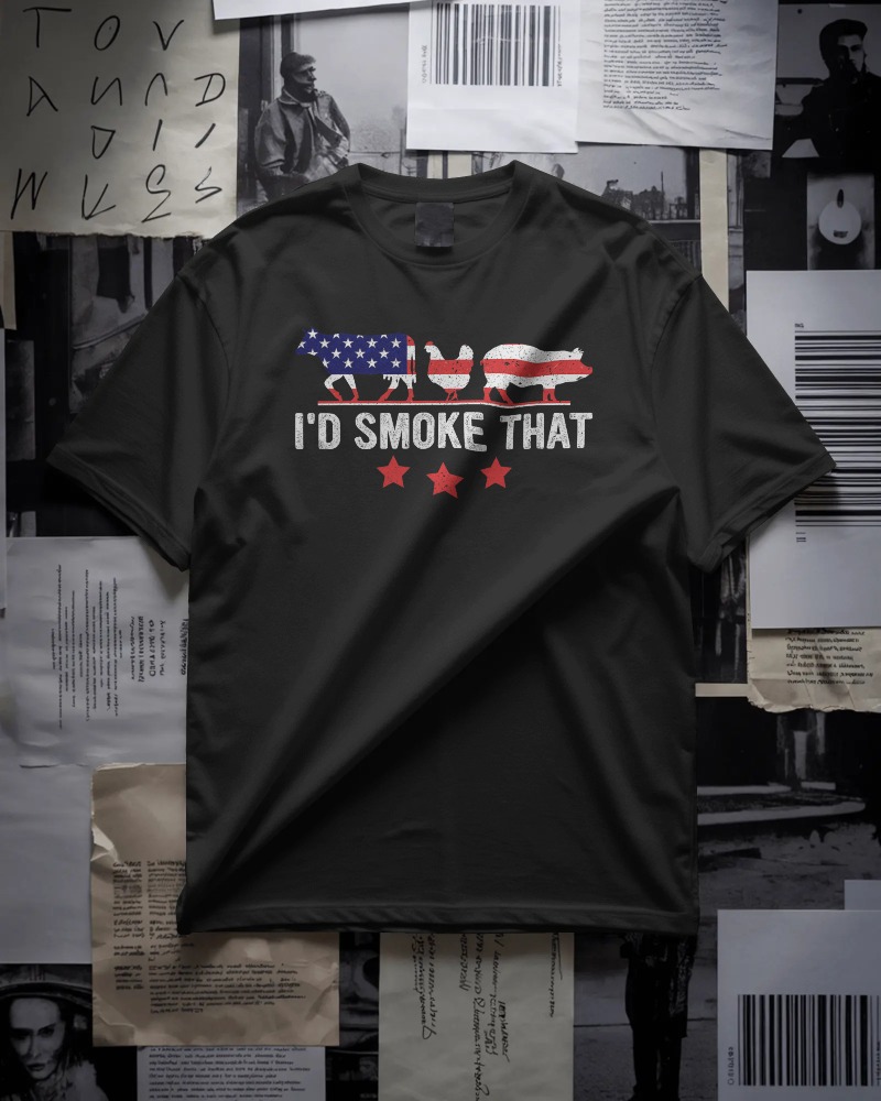 I’d Smoke That USA Tee