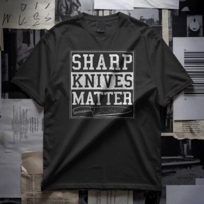 Sharp Knives Matter Chef Tee
